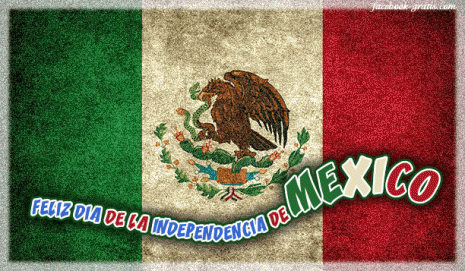 feliz-dia-de-independencia-mexico-feliz-dia-de-la-independencia-de-mexico