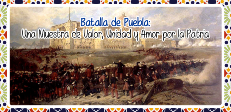 cincoBatalla-de-Puebla-Una-Muestra-de-Valor-Unidad-y-Amor-por-la-Patria